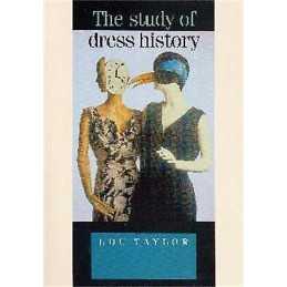 The Study of Dress History - 9780719040658