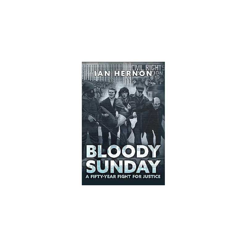 Bloody Sunday - 9781398107984