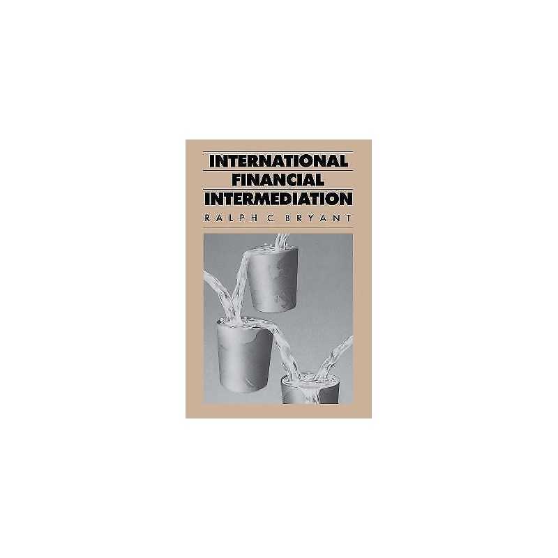 International Financial Intermediation - 9780815711377