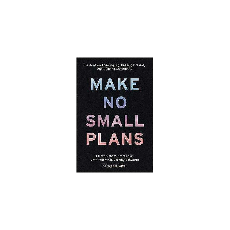 Make No Small Plans - 9781984822642