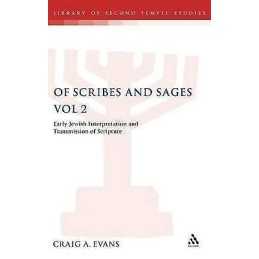 Of Scribes and Sages, Vol 2 - 9780567084477