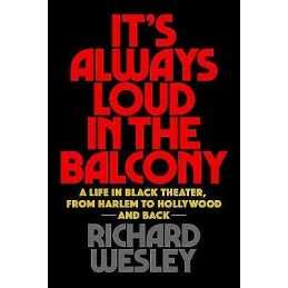Its Always Loud in the Balcony - 9781495072413