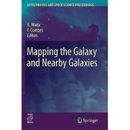 Mapping the Galaxy and Nearby Galaxies - 9781441924957