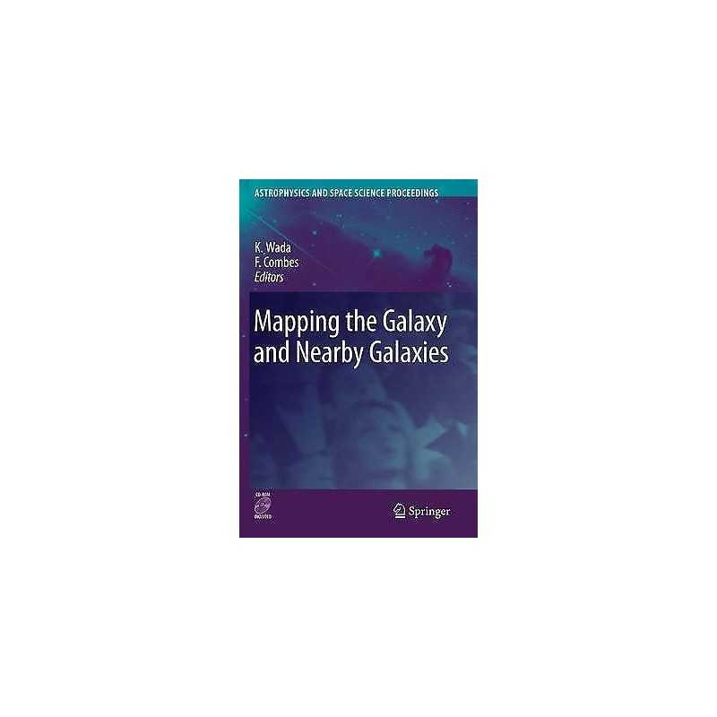Mapping the Galaxy and Nearby Galaxies - 9781441924957