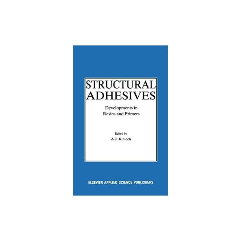 Structural Adhesives - 9781851660025