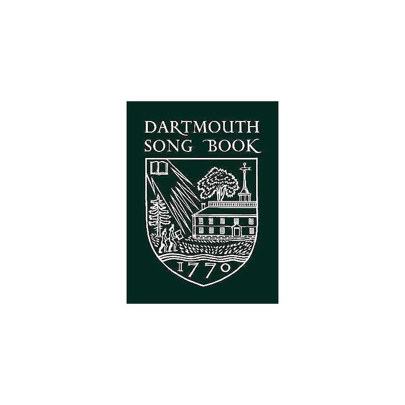 Dartmouth Song Book - 9781584652625