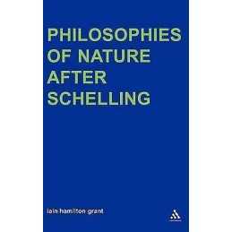 Philosophies of Nature after Schelling - 9780826479020