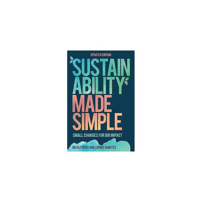 Sustainability Made Simple - 9781538120101