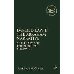 Implied Law in the Abraham Narrative - 9781841272412