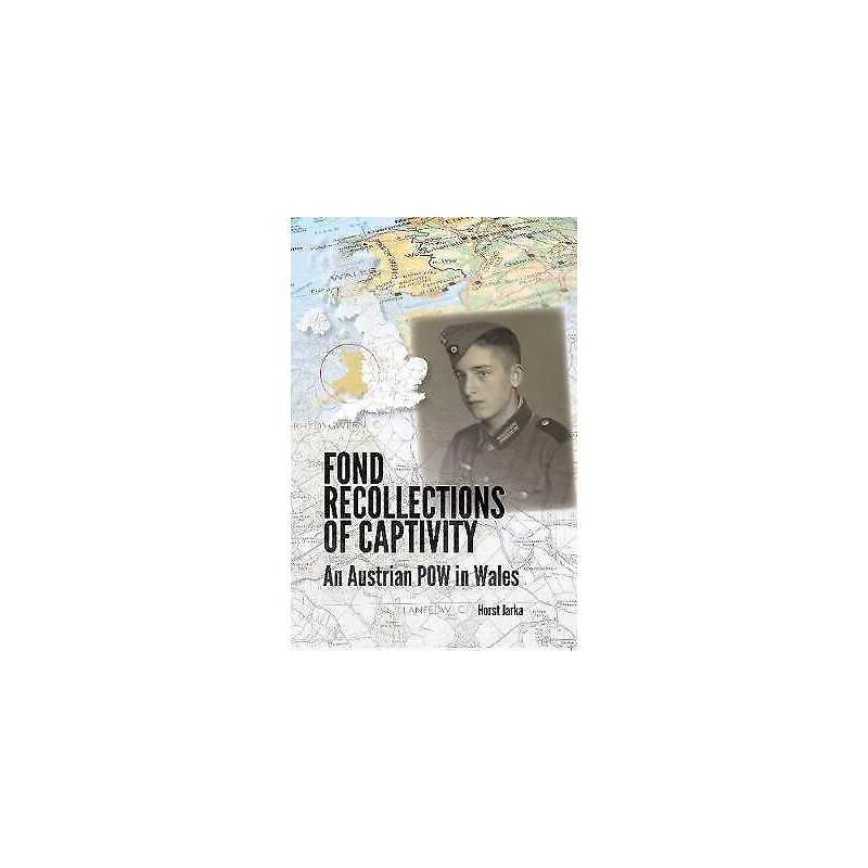 Fond Recollections of Captivity - 9781572412088