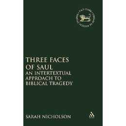Three Faces of Saul - 9781841272481