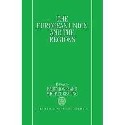The European Union and the Regions - 9780198279990