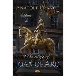 The Life of Joan of Arc - 9781536181968