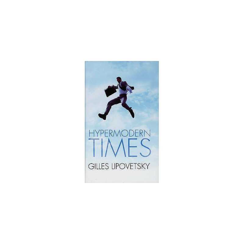 Hypermodern Times - 9780745634210