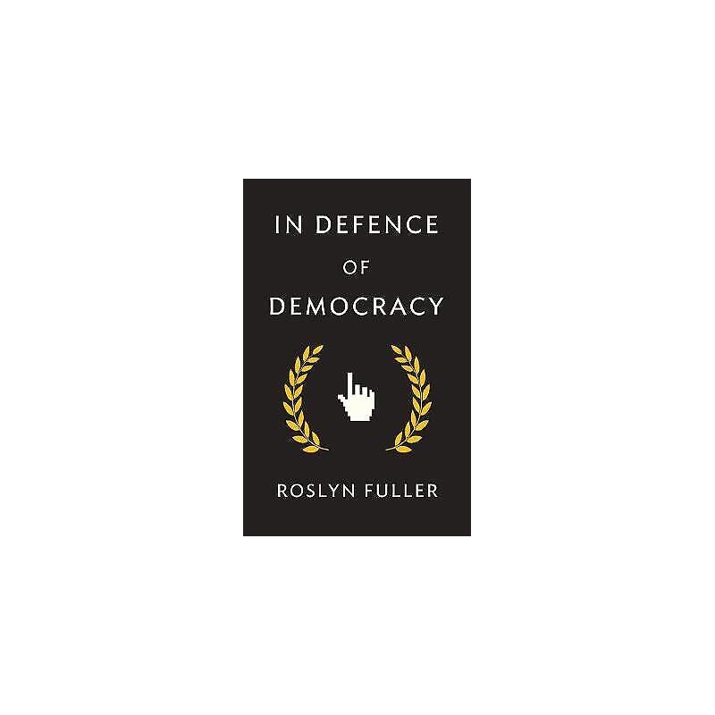 In Defence of Democracy - 9781509533138