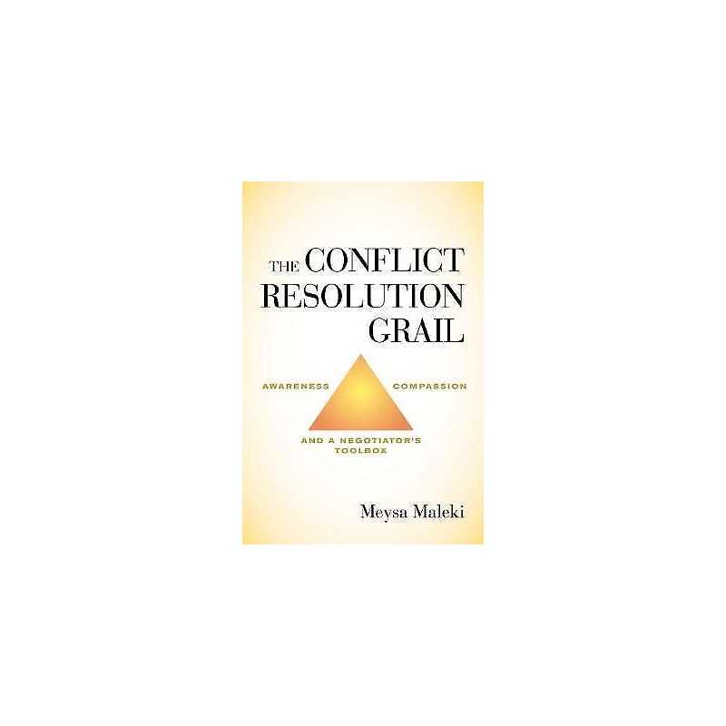 The Conflict Resolution Grail - 9781635763690