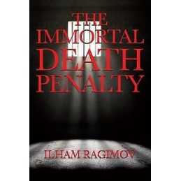 The Immortal Death Penalty - 9781908755933