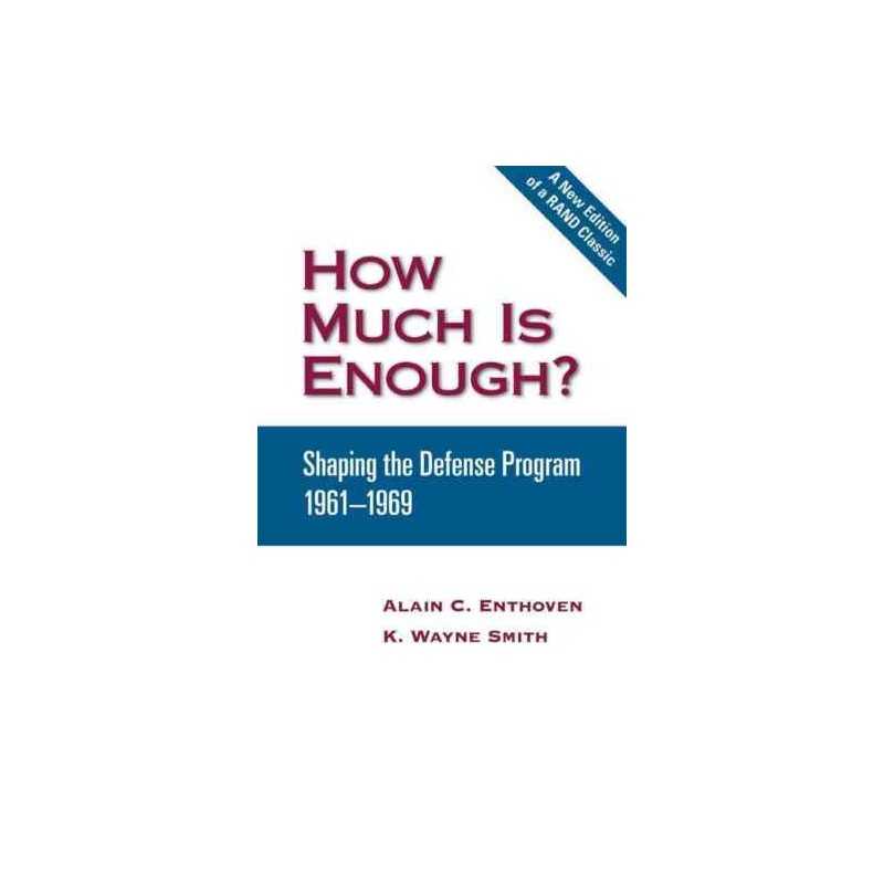 How Much is Enough? - 9780833038265