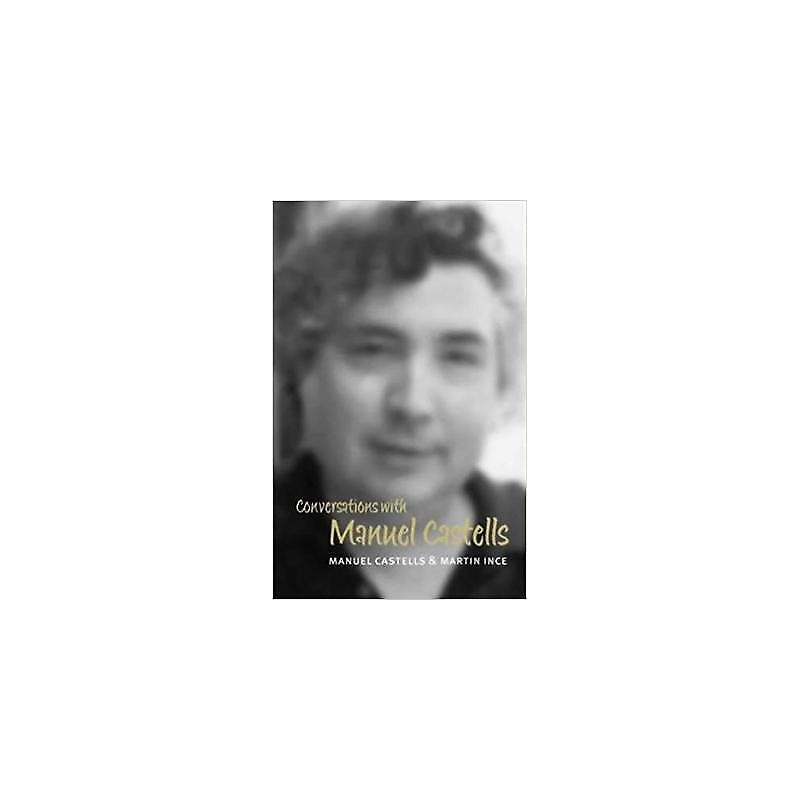 Conversations with Manuel Castells - 9780745628493