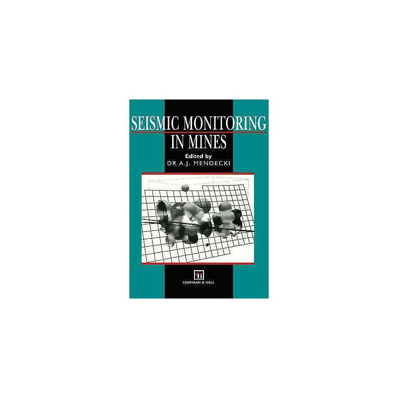 Seismic Monitoring in Mines - 9780412753008