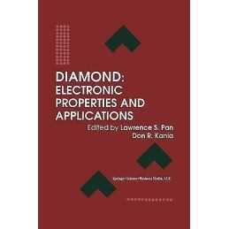 Diamond: Electronic Properties and Applications - 9781461359517