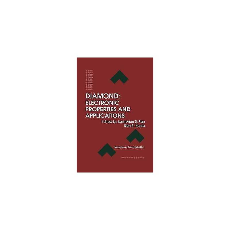 Diamond: Electronic Properties and Applications - 9781461359517