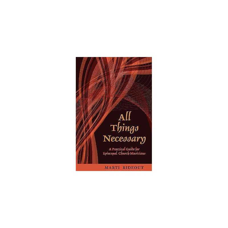 All Things Necessary - 9780898696523
