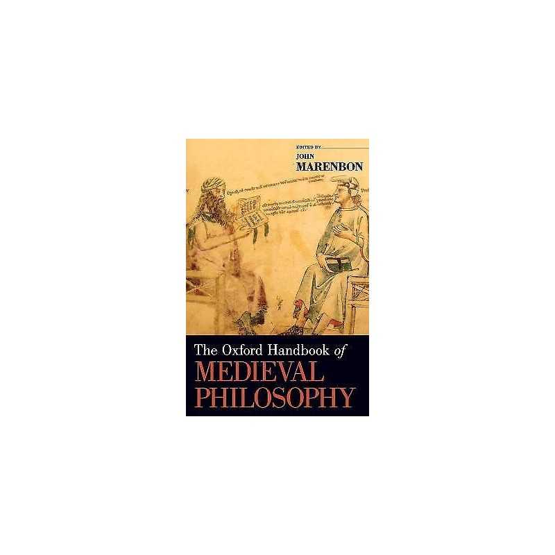 The Oxford Handbook of Medieval Philosophy - 9780195379488
