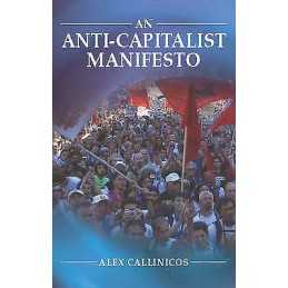 An Anti-Capitalist Manifesto - 9780745629049