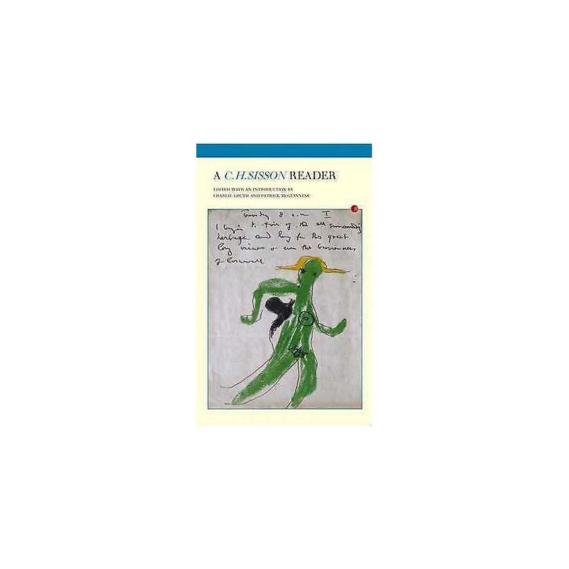 A C. H. Sisson Reader - 9781847772657