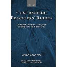 Contrasting Prisoners Rights - 9780199259830