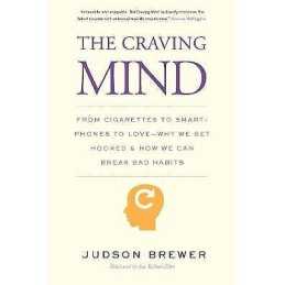 The Craving Mind - 9780300234367