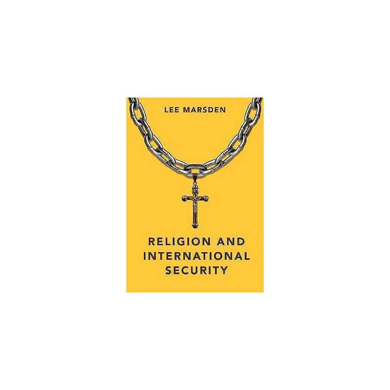 Religion and International Security - 9780745663630