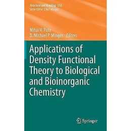 Applications of Density Functional Theory to Biological and B... - 9783642327490