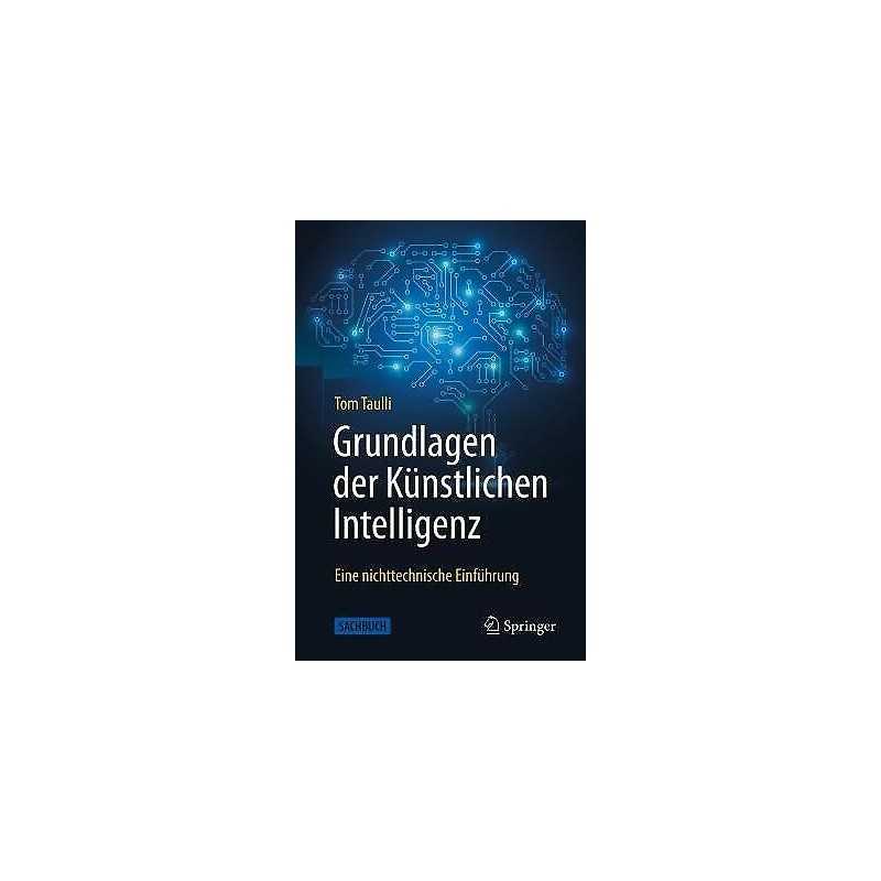 Grundlagen der Kunstlichen Intelligenz - 9783662662823