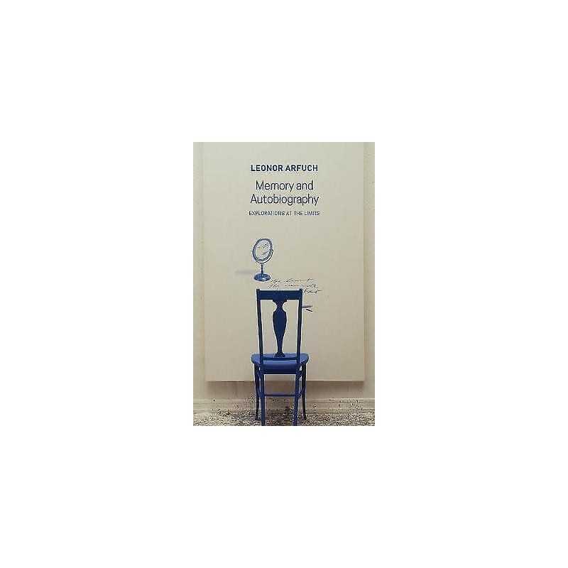 Memory and Autobiography - 9781509542185