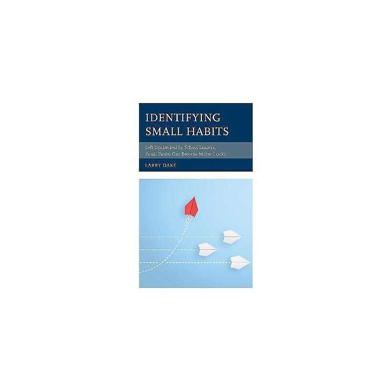 Identifying Small Habits - 9781475864014