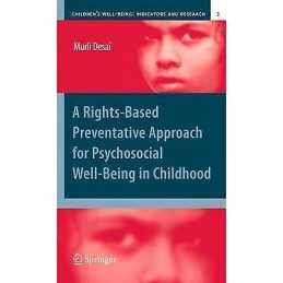 A Rights-Based Preventative Approach for Psychosocial Well-be... - 9789400733251