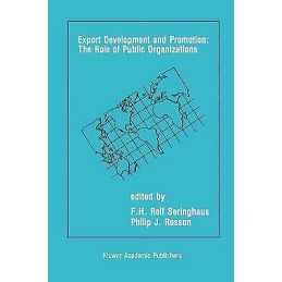 Export Development and Promotion: The Role of Public Organiza... - 9781461368021