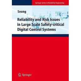 Reliability and Risk Issues in Large Scale Safety-critical Di... - 9781849967976