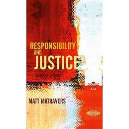 Responsibility and Justice - 9780745629995