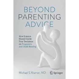 Beyond Parenting Advice - 9783030747640