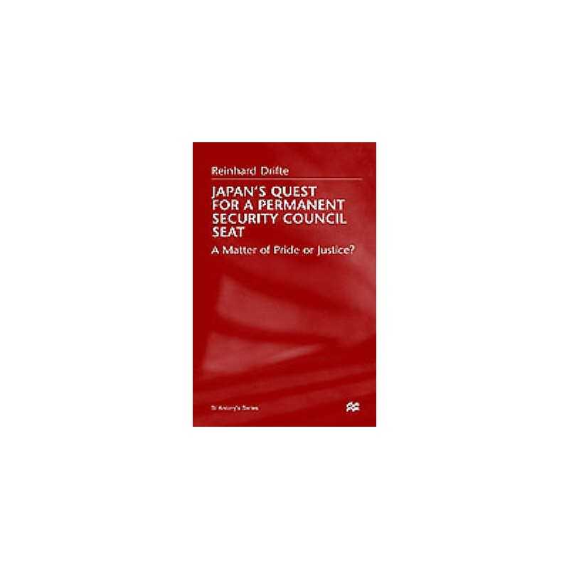 Japans Quest For A Permanent Security Council Seat - 9780312228477