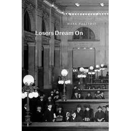 Losers Dream on - 9780226533599