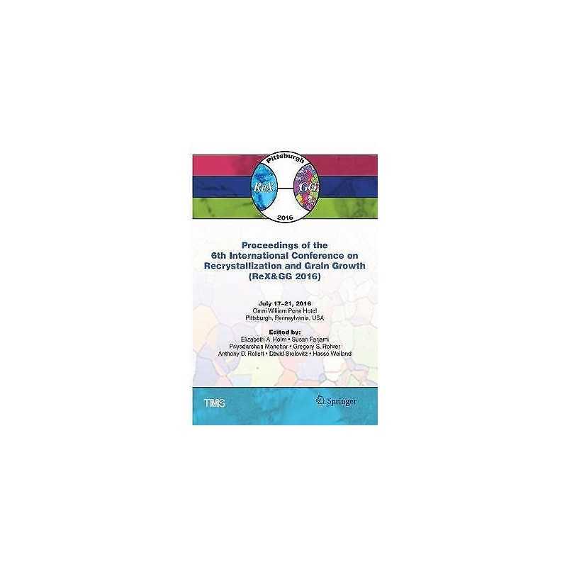 Proceedings of the 6th International Conference on Recrystall... - 9783319839790