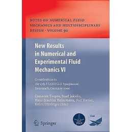 New Results in Numerical and Experimental Fluid Mechanics VI - 9783642093876