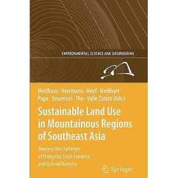Sustainable Land Use in Mountainous Regions of Southeast Asia - 9783642090301