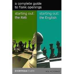 A Complete Guide to Flank Openings - 9781781944929