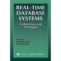 Real-Time Database Systems - 9780792372189