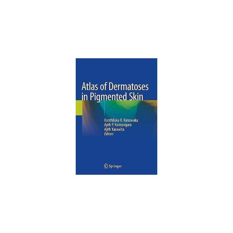 Atlas of Dermatoses in Pigmented Skin - 9789811554858